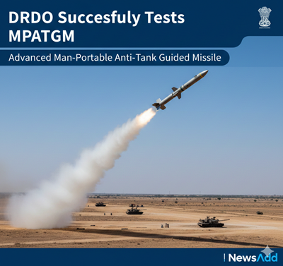 DRDO Successfully Flight Tests Man-Portable Anti-Tank Guided Missile with Highest Strike Capability