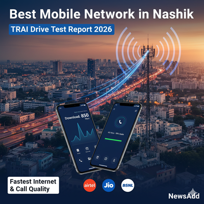 Best Mobile Network in Nashik 2026: TRAI Report Ranks Airtel & Jio on Top