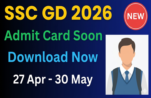 SSC GD Admit Card 2026 Kab Aayega? Kaise Download Kare – Full Guide